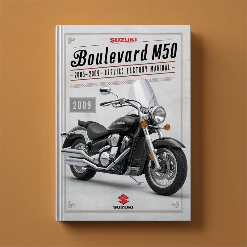 Suzuki Boulevard M50 2005-2009 Service Repair Factory Manual 