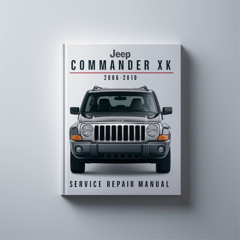 Jeep CommandER XK 2006-2010 Service Repair Manual 