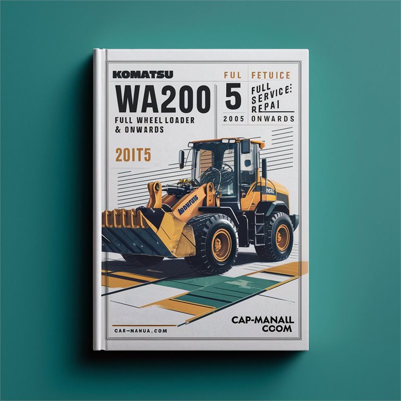 Komatsu WA200 5 WA200PT 5 Wheel Loader Full Service & Repair Manual 2005-ONWARDS 