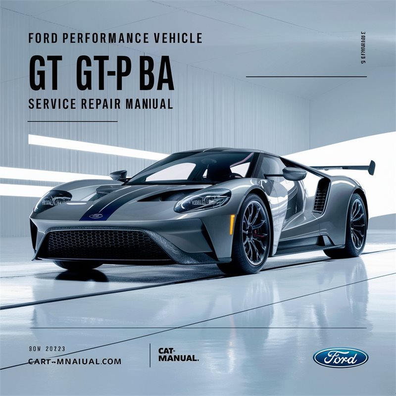 Ford Performance VEHICLE GT GT-P BA BF Service Repair Manual 