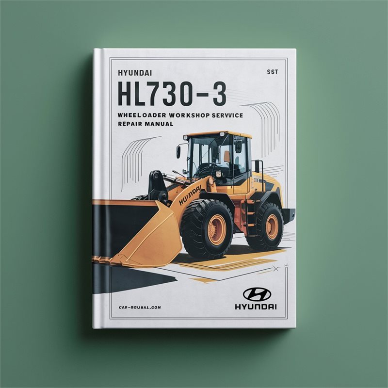 Hyundai HL730-3 Wheel Loader Workshop Service Repair Manual 