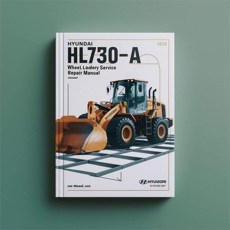 Hyundai HL730-7A HL730TM-7A Wheel Loader Factory Service Repair Manual 