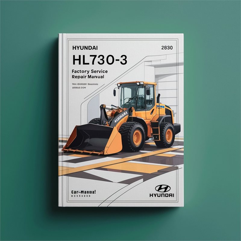 Hyundai HL730-3 Wheel Loader Factory Service Repair Manual 
