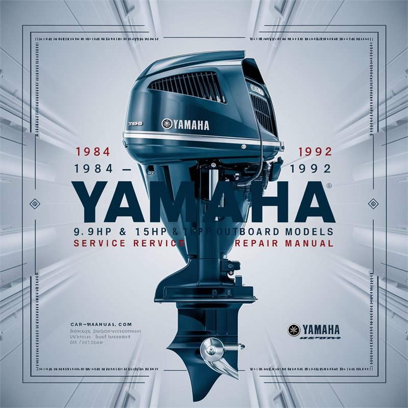 1984 1985 1986 1987 1988 1989 1990 1991 1992 Yamaha 9.9hp 15hp 2-stroke Outboard models Service Repair Manual 
