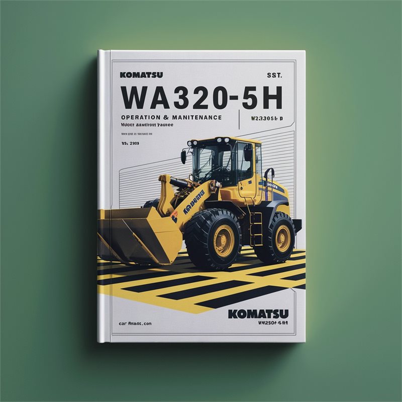 Komatsu WA320-5H Wheel Loader Operation & Maintenance Manual (SN: WA320H50051 and up) 