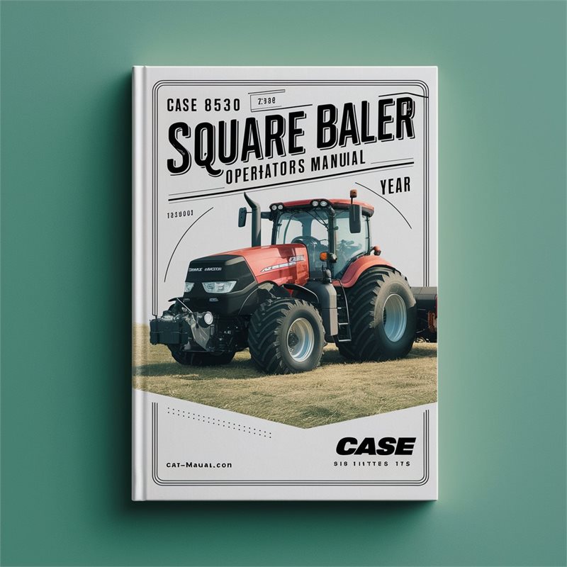 CASE IH 8530 SQUARE BALER OperatorS Manual 