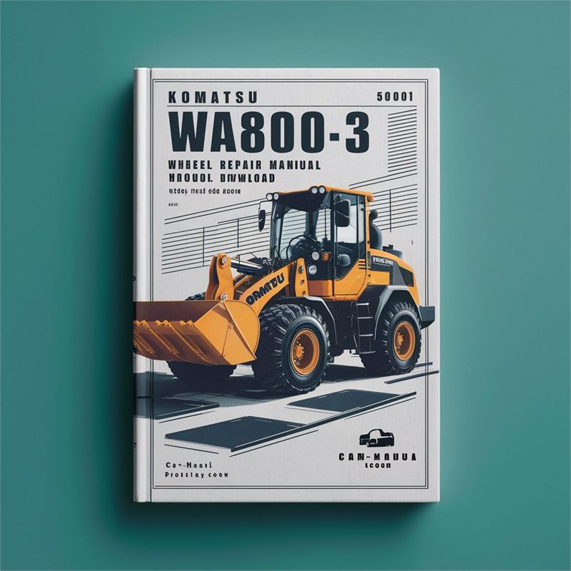 Komatsu WA800-3 Wheel Loader Service Repair Manual  (SN: 50001 and up)