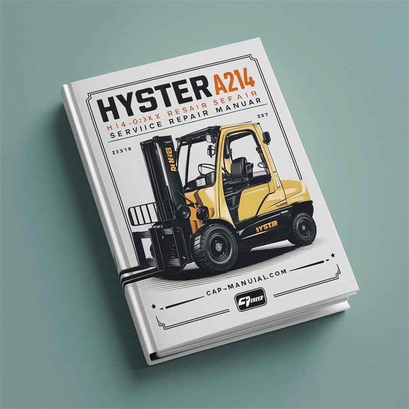 Hyster A214 H14.00XM-12 Forklift Service Repair Manual 