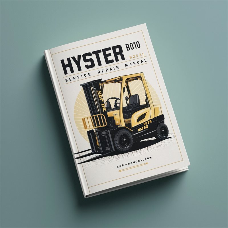 Hyster B010 (S25XL) Forklift Service Repair Manual 