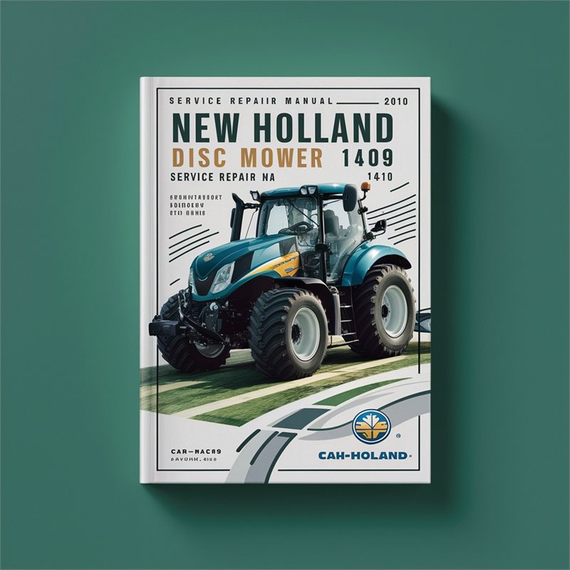 New Holland Disc Mower 1409 1410 Service Repair Manual 