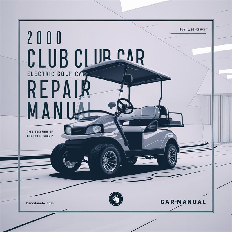 2000 Club Car DS Electric Golf Cart Repair Manual 
