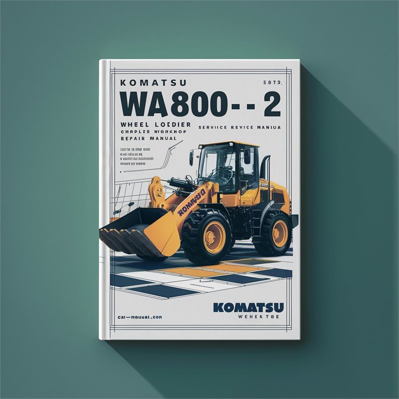 Komatsu WA800-1 WA800-2 Wheel Loader Complete Workshop Service Repair Manual 