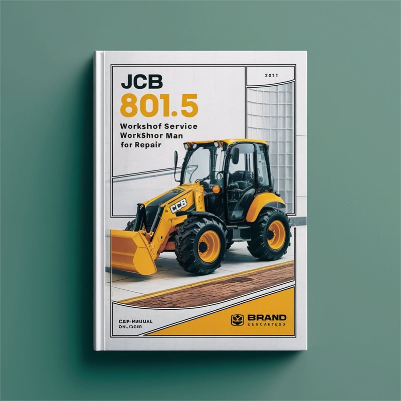 JCB 801.5 Mini Excavator Workshop Service Manual for Repair 