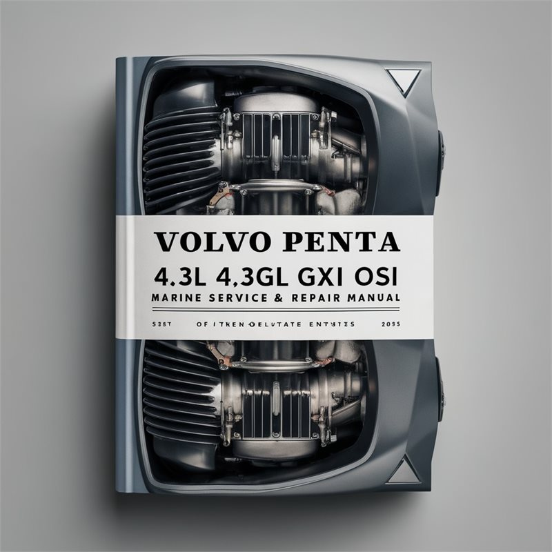 Volvo Penta 4.3L 4.3GL GXI OSI Marine Engine Full Service & Repair Manual 