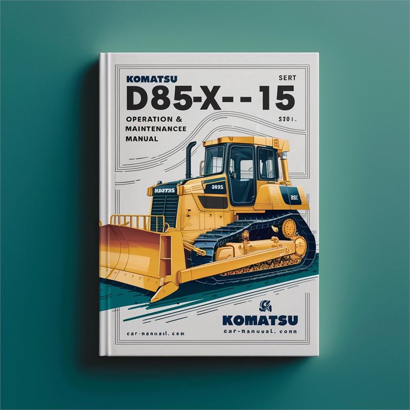 Komatsu D85EX-15 BULLDOZER Operation & Maintenance Manual 