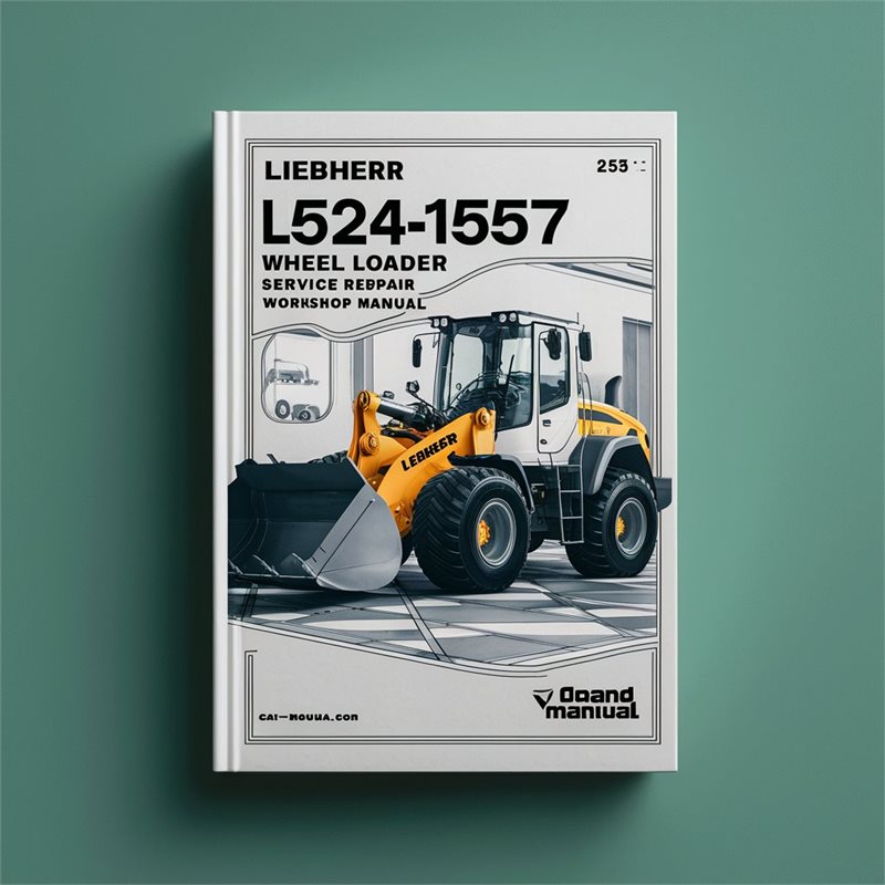 Liebherr L524-1557 Wheel loader Service Repair Workshop Manual 