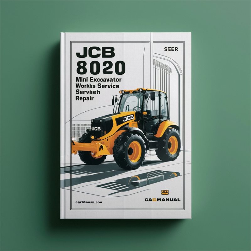 JCB 8020 Mini Excavator Workshop Service Manual Repair 