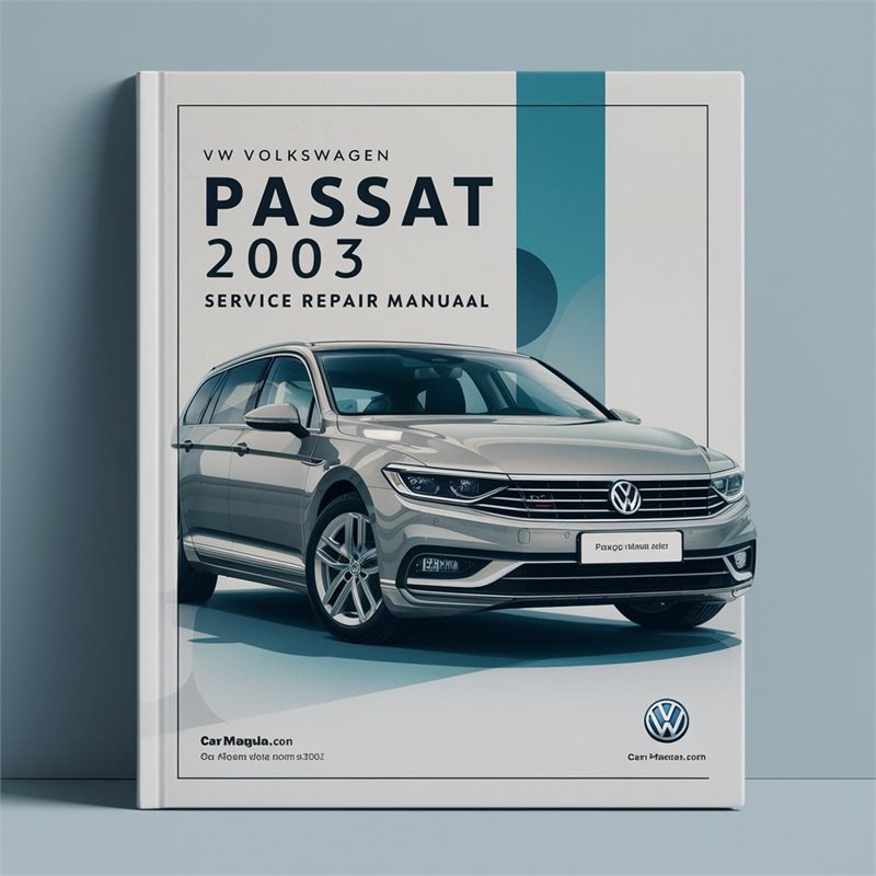 VW Volkswagn PASSAT 2003-2005 Service Repair Manual 
