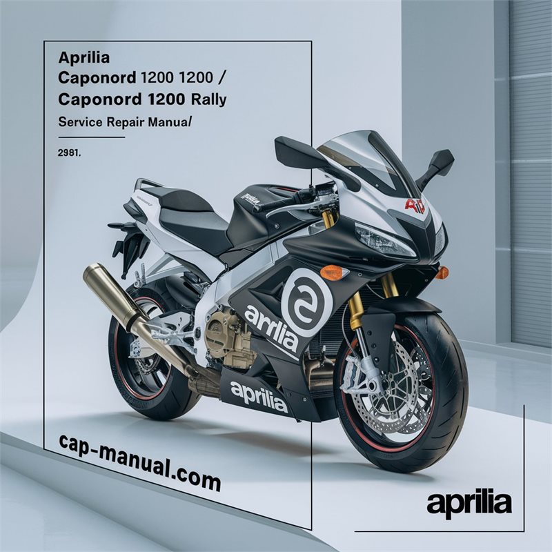 APRILIA Caponord 1200/ Caponord 1200 Rally Service Repair Manual 