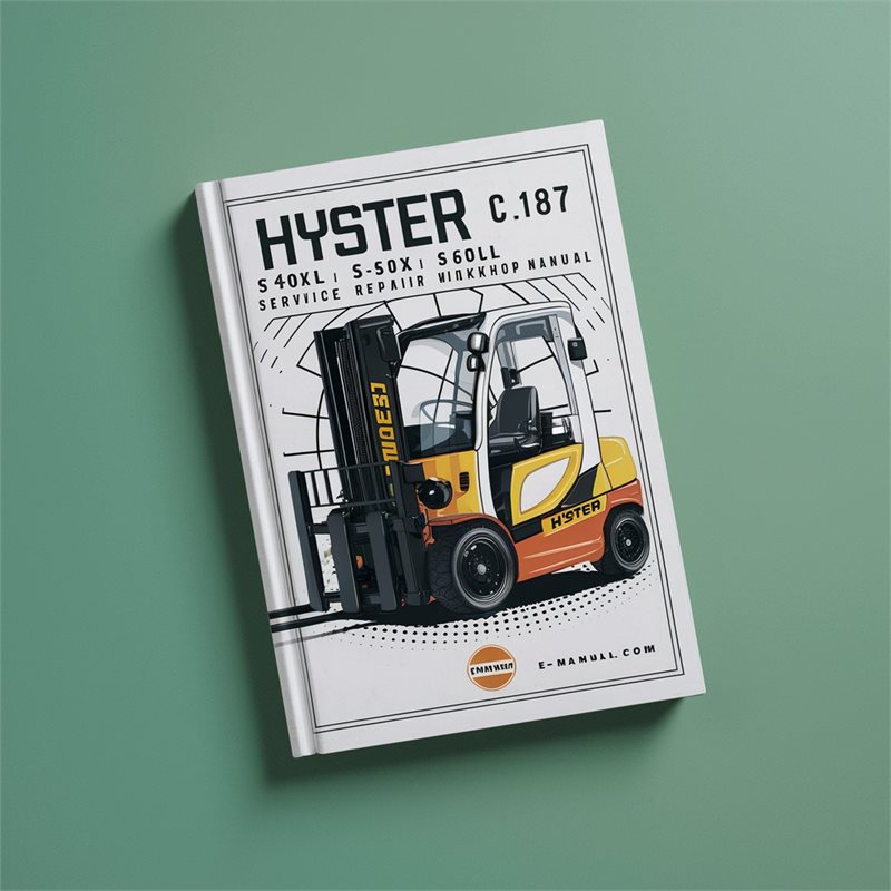 Hyster C187 (S40XL S50XL S60XL) Forklift Service Repair Workshop Manual 