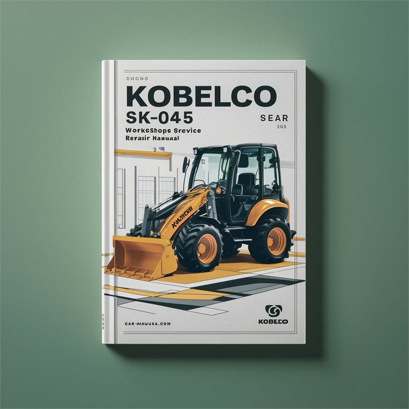 Kobelco SK045 Mini Excavator Workshop Service Repair Manual 