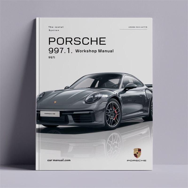 PORSCHE 911 997.1 Workshop Manual 