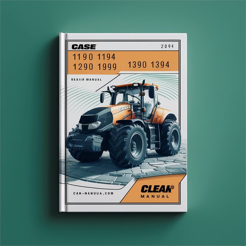 CASE 1190 1194 1290 1294 1390 1394 Repair Manual 
