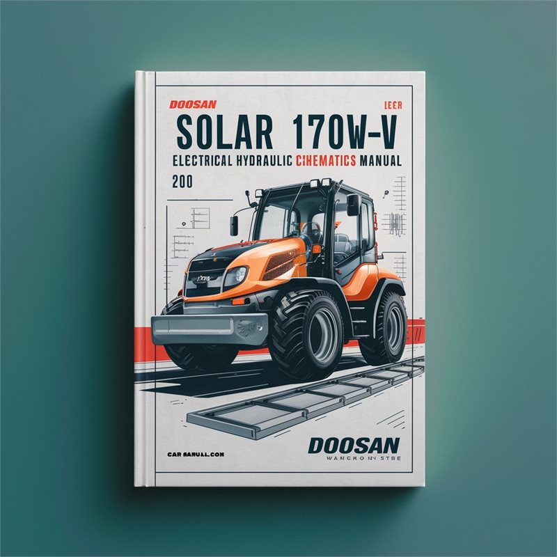 Doosan SOLAR 170W-V Excavator Electrical Hydraulic Schematics Manual 