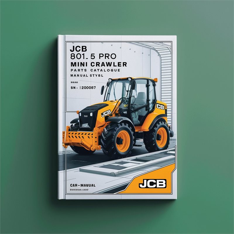 JCB 801.5 Pro Mini Crawler Excavator Parts Catalogue Manual (SN: 00730001-00730614) 