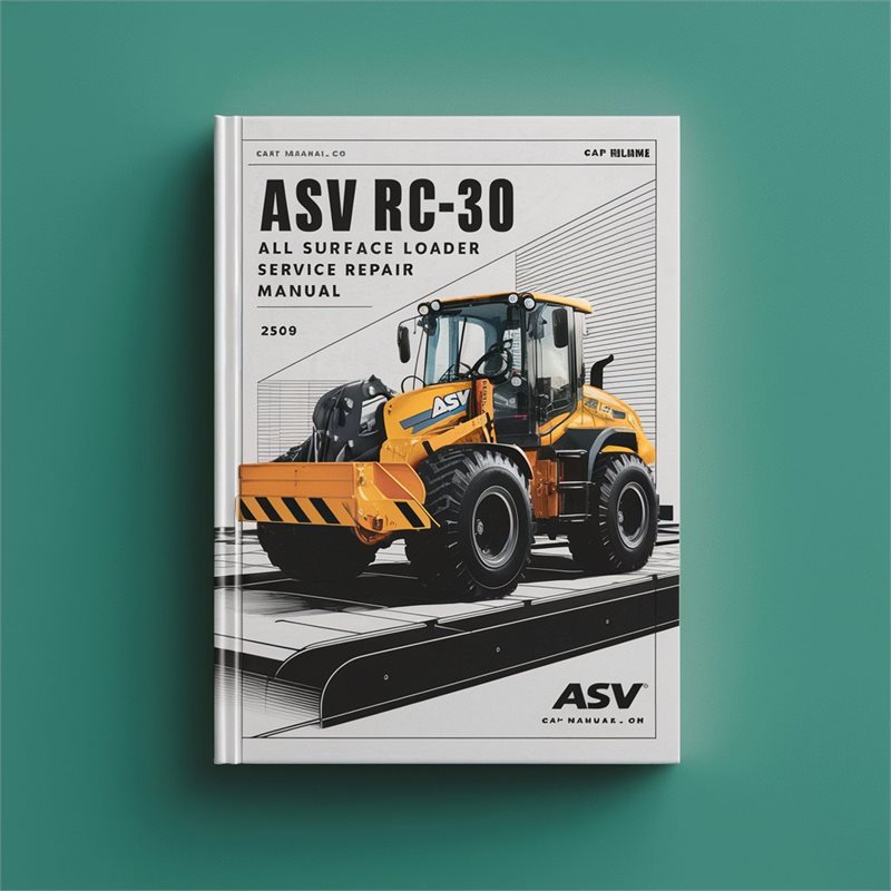 ASV RC-30 All Surface Loader Service Manual - Download PDF