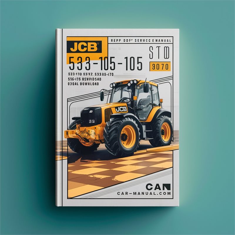 JCB 531-70, 533-105, 535-95, 535-125, 535-140, 536-60, 540-140, 540-170, 541-70, 550-140, 550-170 Repair Shop Service Manual PDF