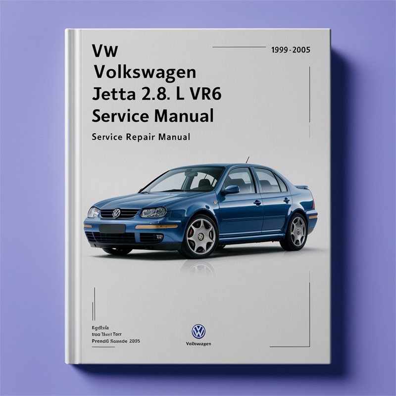 VW Volkswagn JETTA 2.8L VR6 1999-2005 Service Repair Manual 