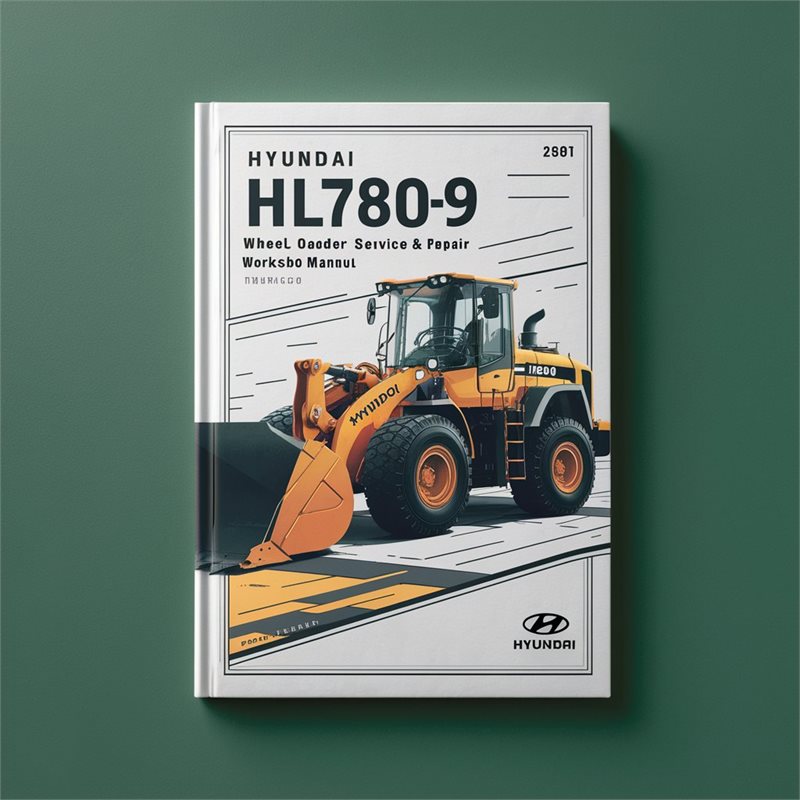 Hyundai HL780-9 Wheel Loader Service & Repair Workshop Manual 