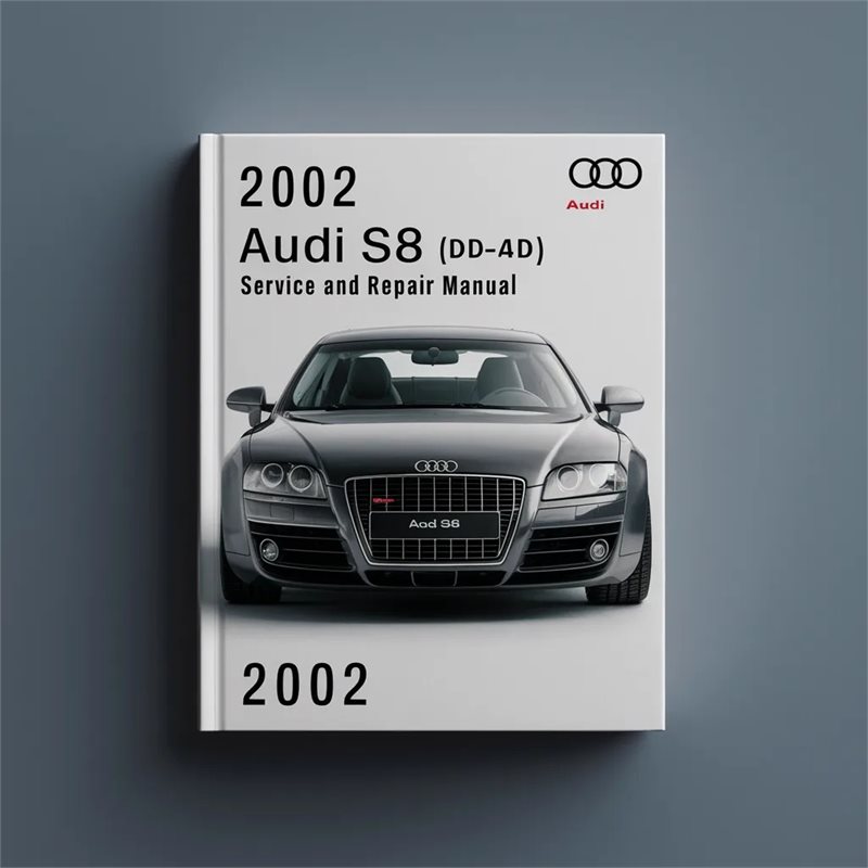 2002 Audi A8 S8 (D2-4D) Service and Repair Manual 