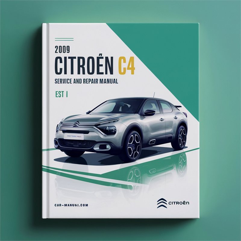 2009 Citroen C4 I Service and Repair Manual 