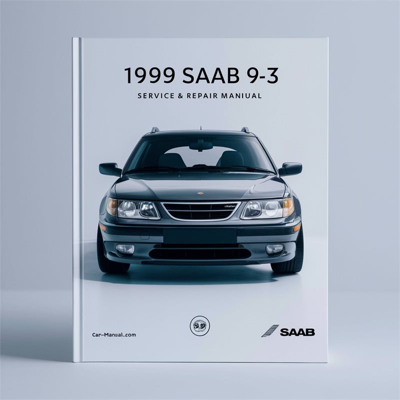 1999 Saab 9-3 Service & Repair Manual 