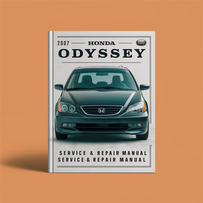 2007 Honda Odyssey Service & Repair Manual 
