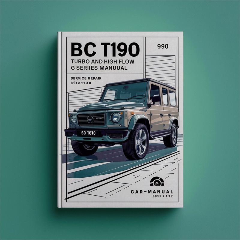 BC T190 Turbo and High Flow G Series Service Repair Manual 6901117 