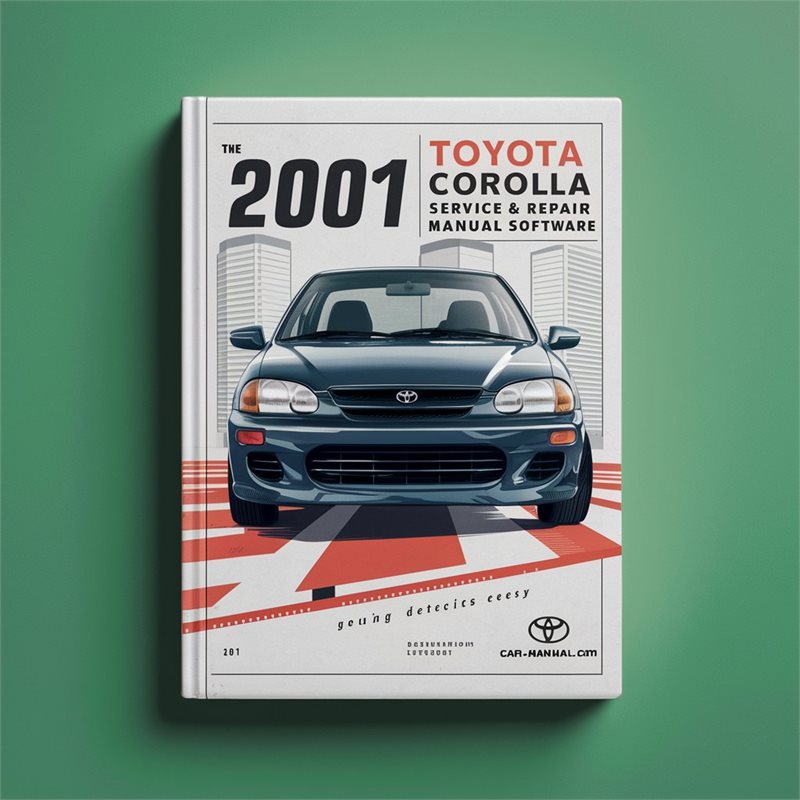 2001 Toyota Corolla Service & Repair Manual Software PDF Download