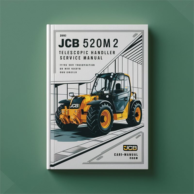 JCB 520M-2 Telescopic Handler Repair Service Manual 