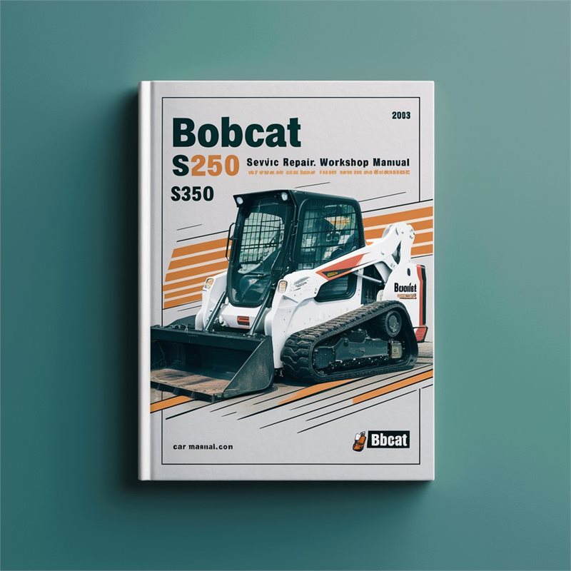 Bobcat S250 S300 Skid Steer Loader Service Repair Workshop Manual 