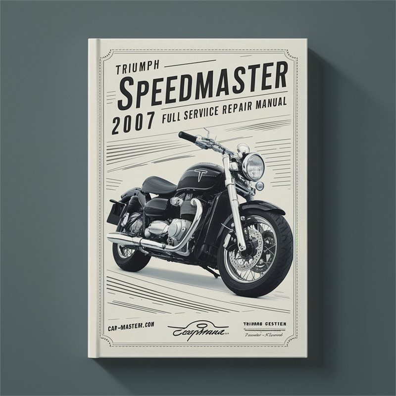 Triumph Speedmaster 2007 Full Service Repair Manual 