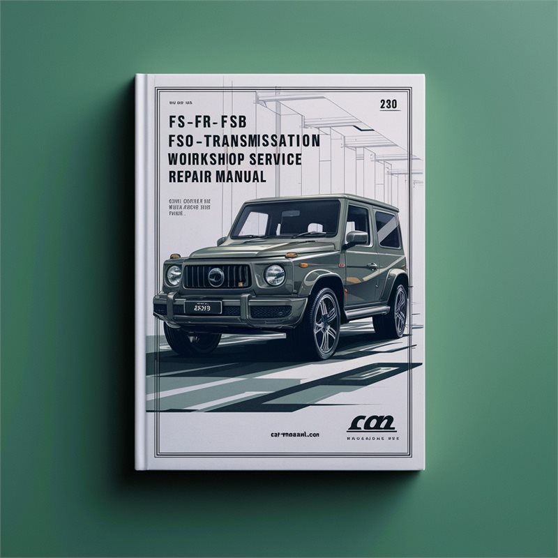 FS FR FSB FSO FRO Transmission Workshop Service Repair Manual 