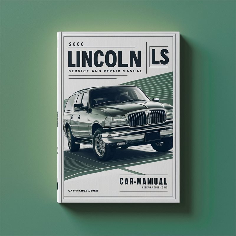 2000 Lincoln LS Service And Repair Manual 