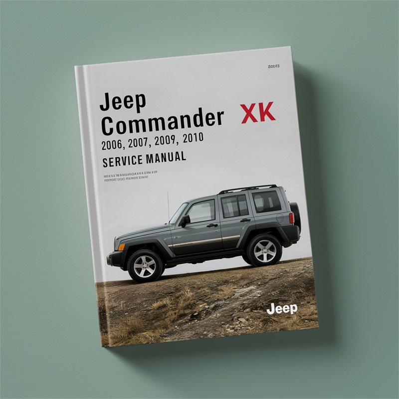 Jeep Commander XK 2006 2007 2008 2009 2010 Service Repair Manual 