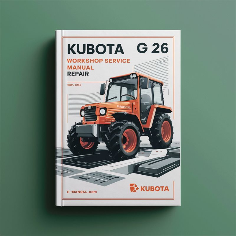 Kubota G 26 Workshop Service Manual for Repair 