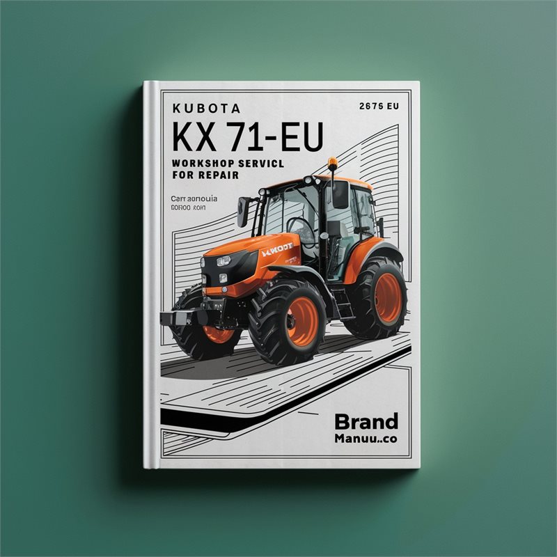 Kubota KX 71-3EU Workshop Service Manual for Repair 