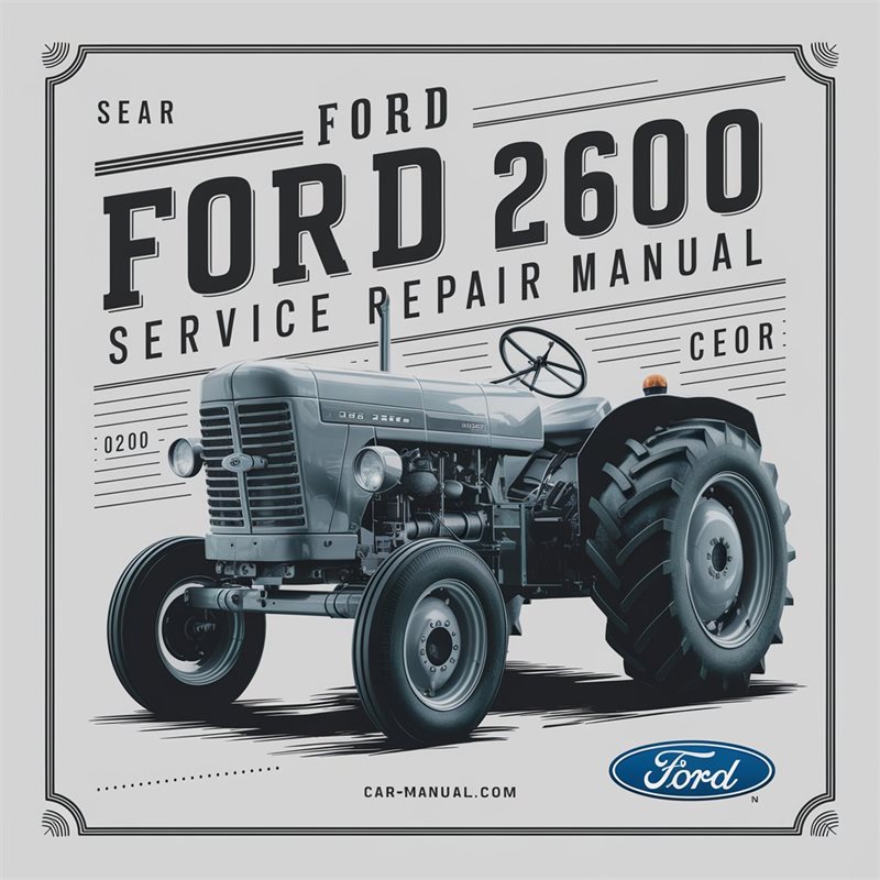 Ford 2600 Tractor Service Repair Manual 