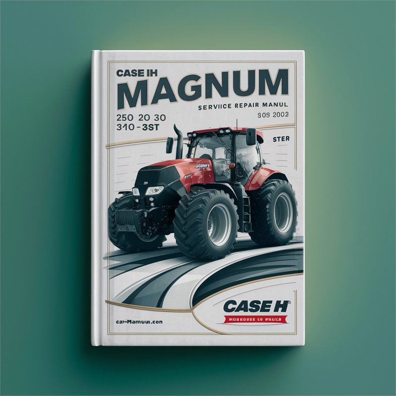 Case IH Magnum 250 280 310 340 PST Service Repair Manual 