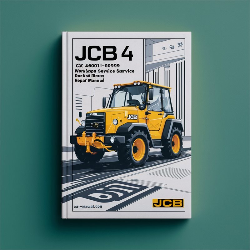 JCB 4 CX 460001-499999 Workshop Service Repair Manual 